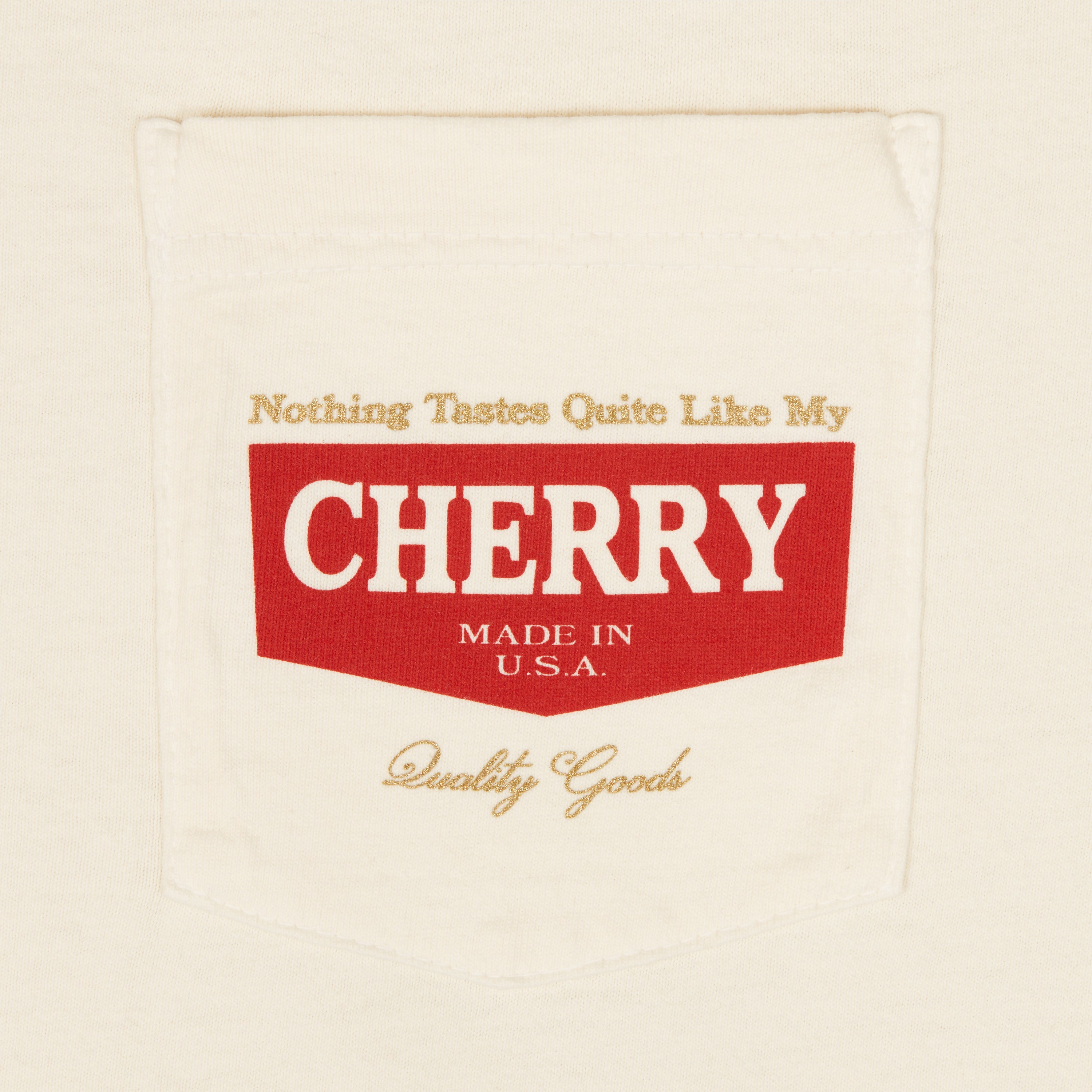 Nothing Tastes Like My Cherry S/S Pocket Tee (Cream)